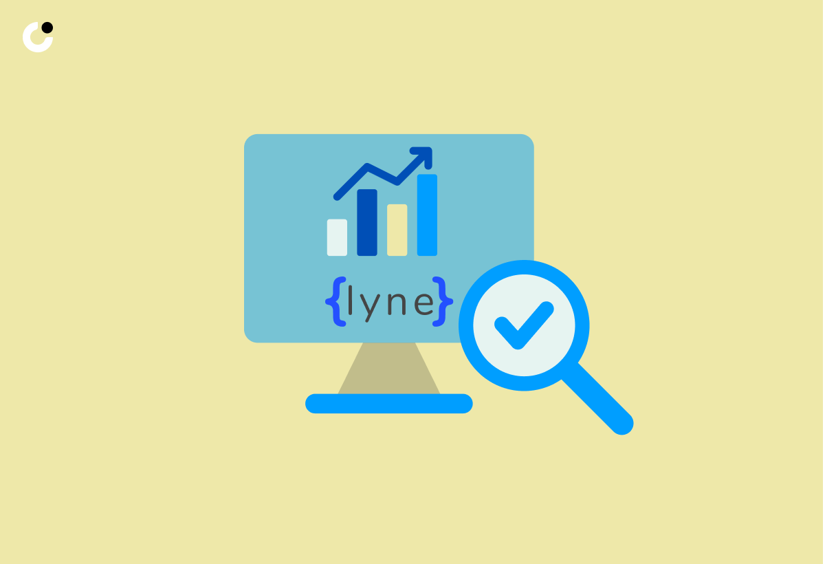 Analyzing and Reporting with Lyne.ai